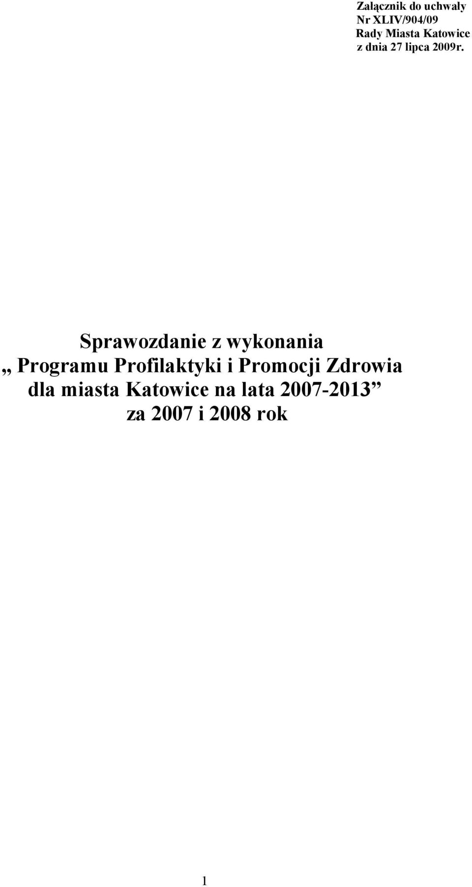 Sprawozdanie z wykonania Programu Profilaktyki i