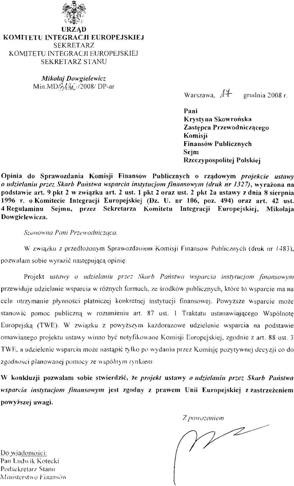 rz dowym projekcie ustawy o tttlziellniu przez Sknrb Pl stwtt wspnrcitt instvtttcjonl Jinansow :m (druk nr 1327)' }'Yrl ona na p o d s t a r v i e a r t. 9 p k t 2 r v z r v i z k u a r t. 2 u s t.