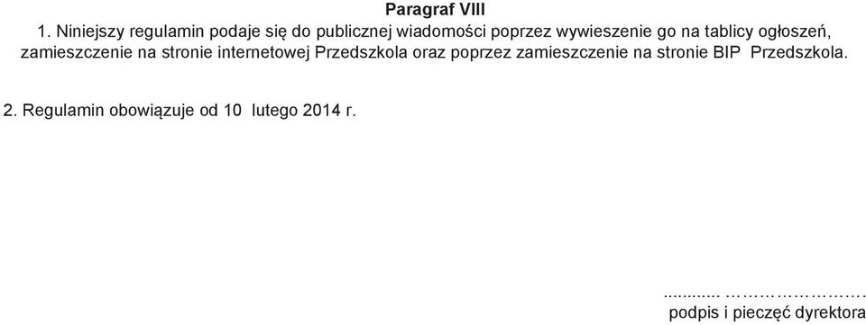 wywieszenie go na tablicy ogłoszeń, zamieszczenie na stronie internetowej