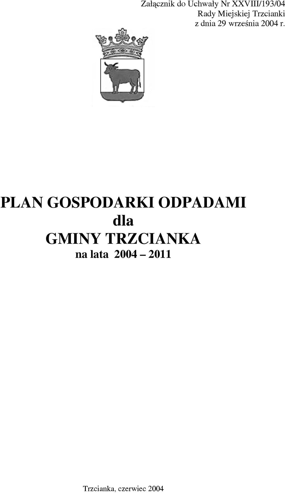 r. PLAN GOSPODARKI ODPADAMI dla GMINY