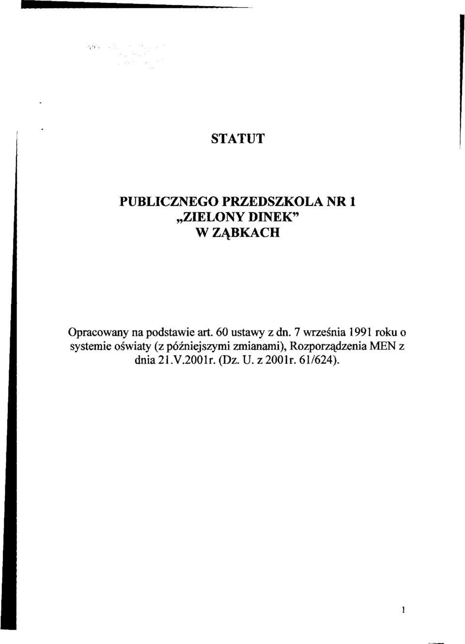 7 września 1991 roku o systemie oświaty (z późniejszymi