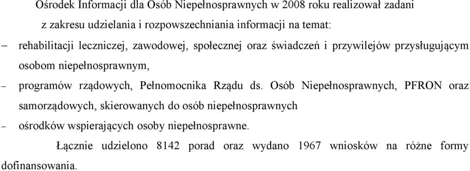 programów rządowych, Pełnomocnika Rządu ds.