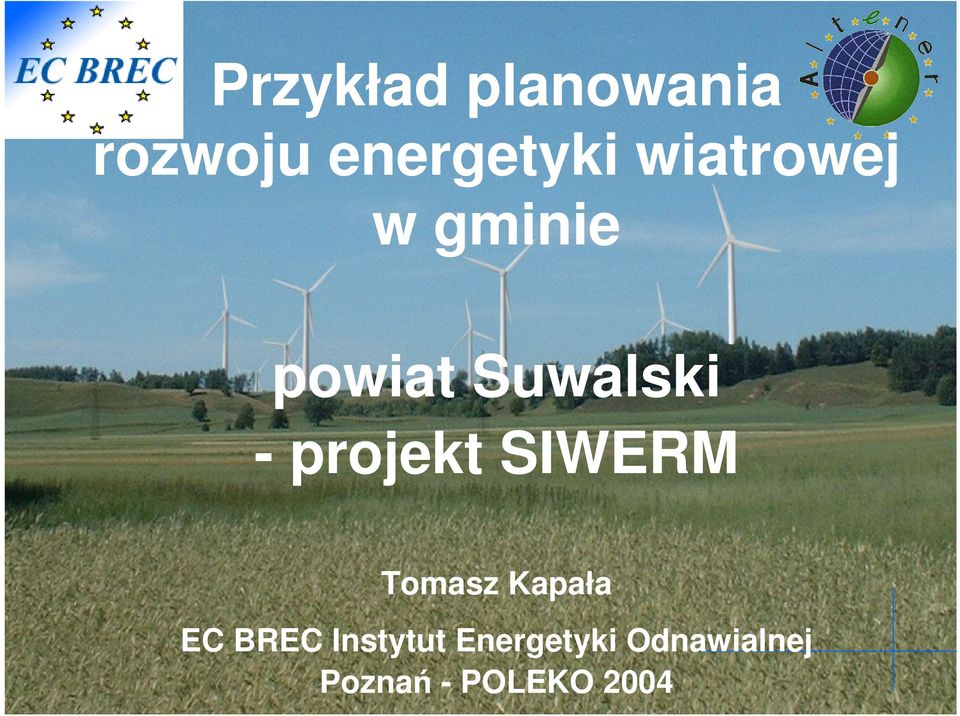 projekt SIWERM Tomasz Kapała EC BREC