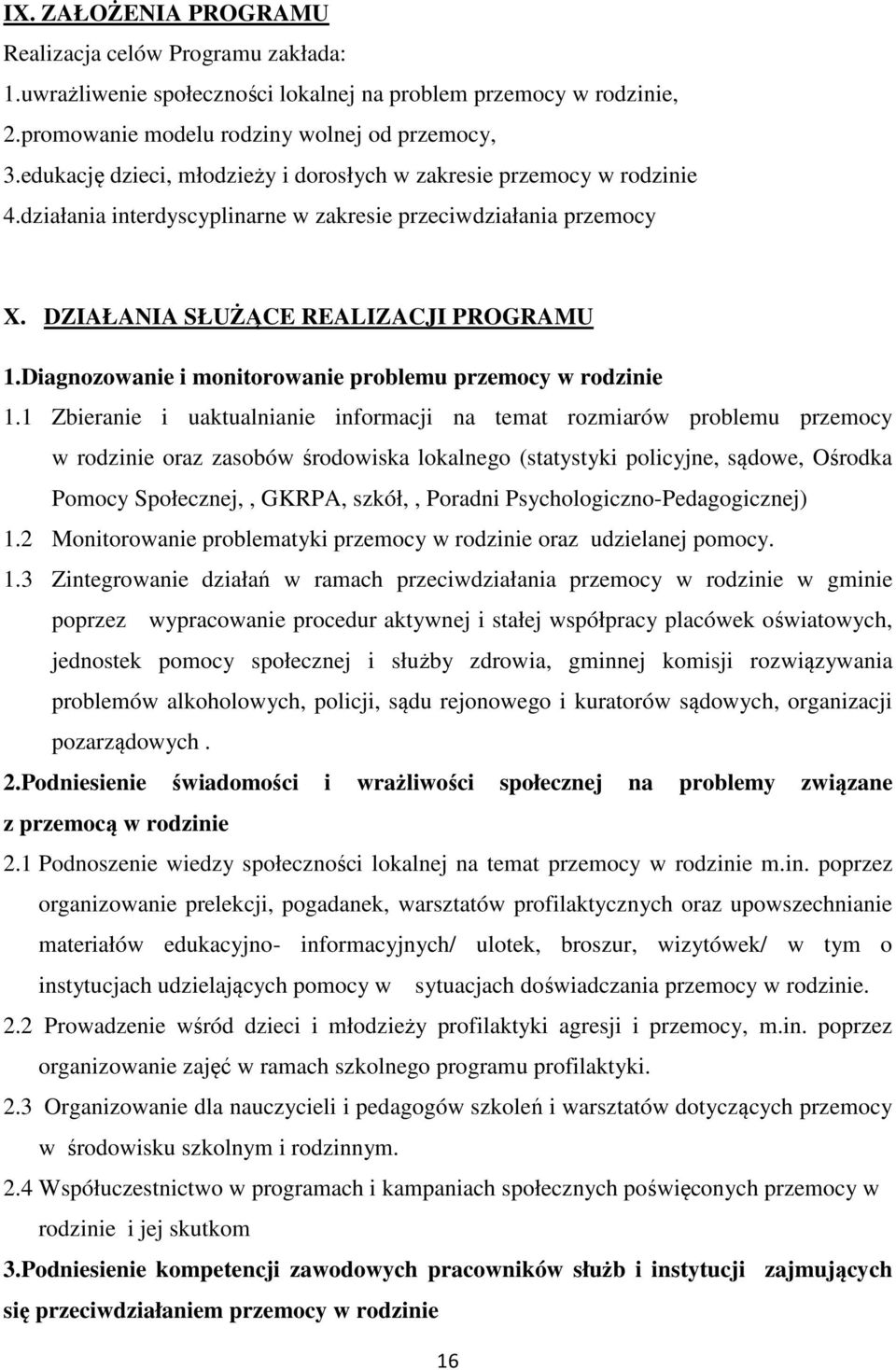 Diagnozowanie i monitorowanie problemu przemocy w rodzinie 1.