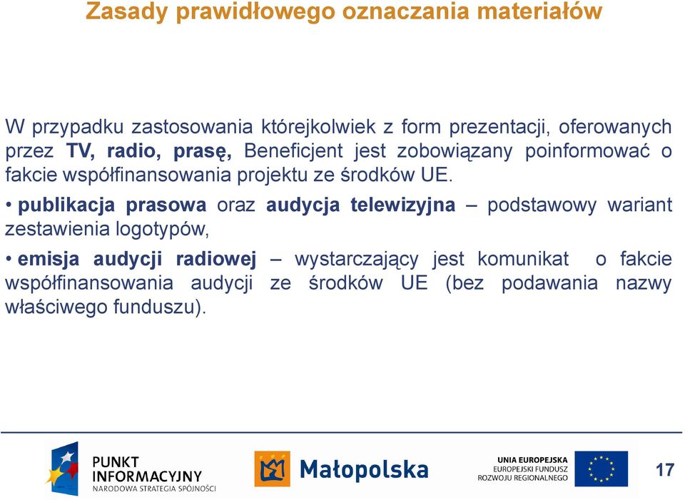 publikacja prasowa oraz audycja telewizyjna podstawowy wariant zestawienia logotypów, emisja audycji radiowej