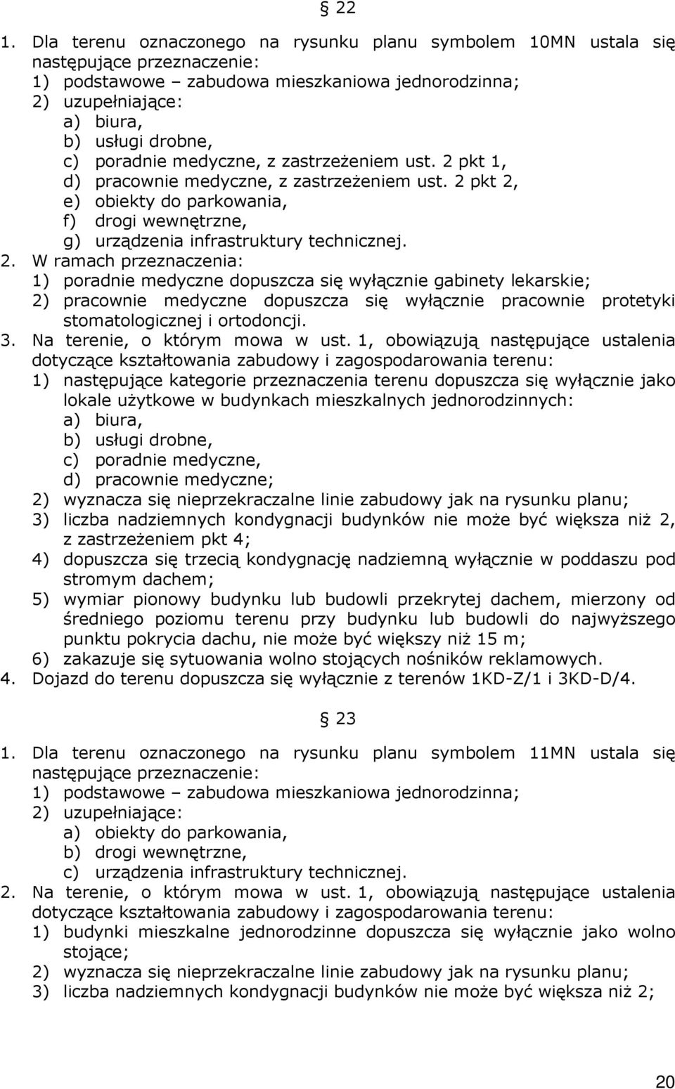 pkt 1, d) pracownie medyczne, z pkt 2,