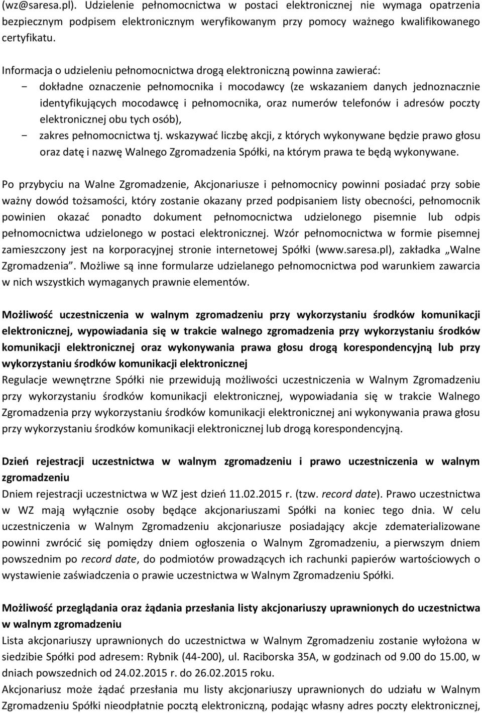 pełnomocnika, oraz numerów telefonów i adresów poczty elektronicznej obu tych osób), zakres pełnomocnictwa tj.