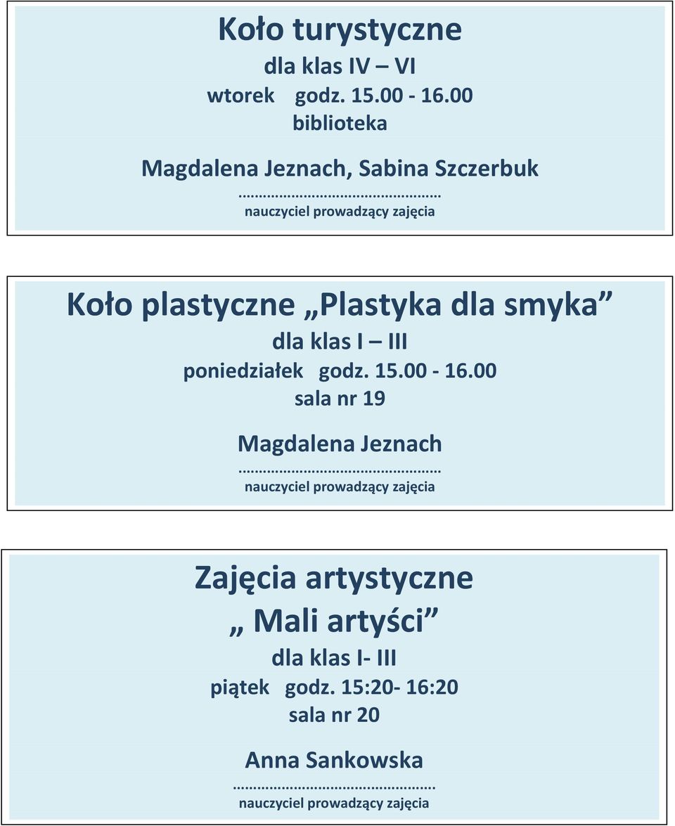 dla smyka dla klas I III poniedziałek godz. 15.00 16.