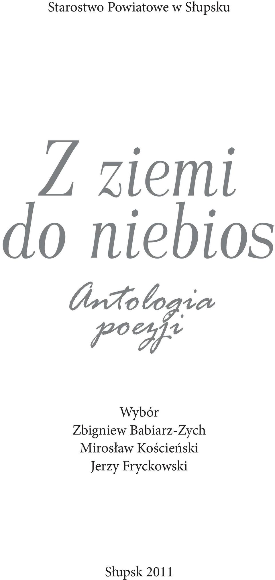 Wybór Zbigniew Babiarz-Zych