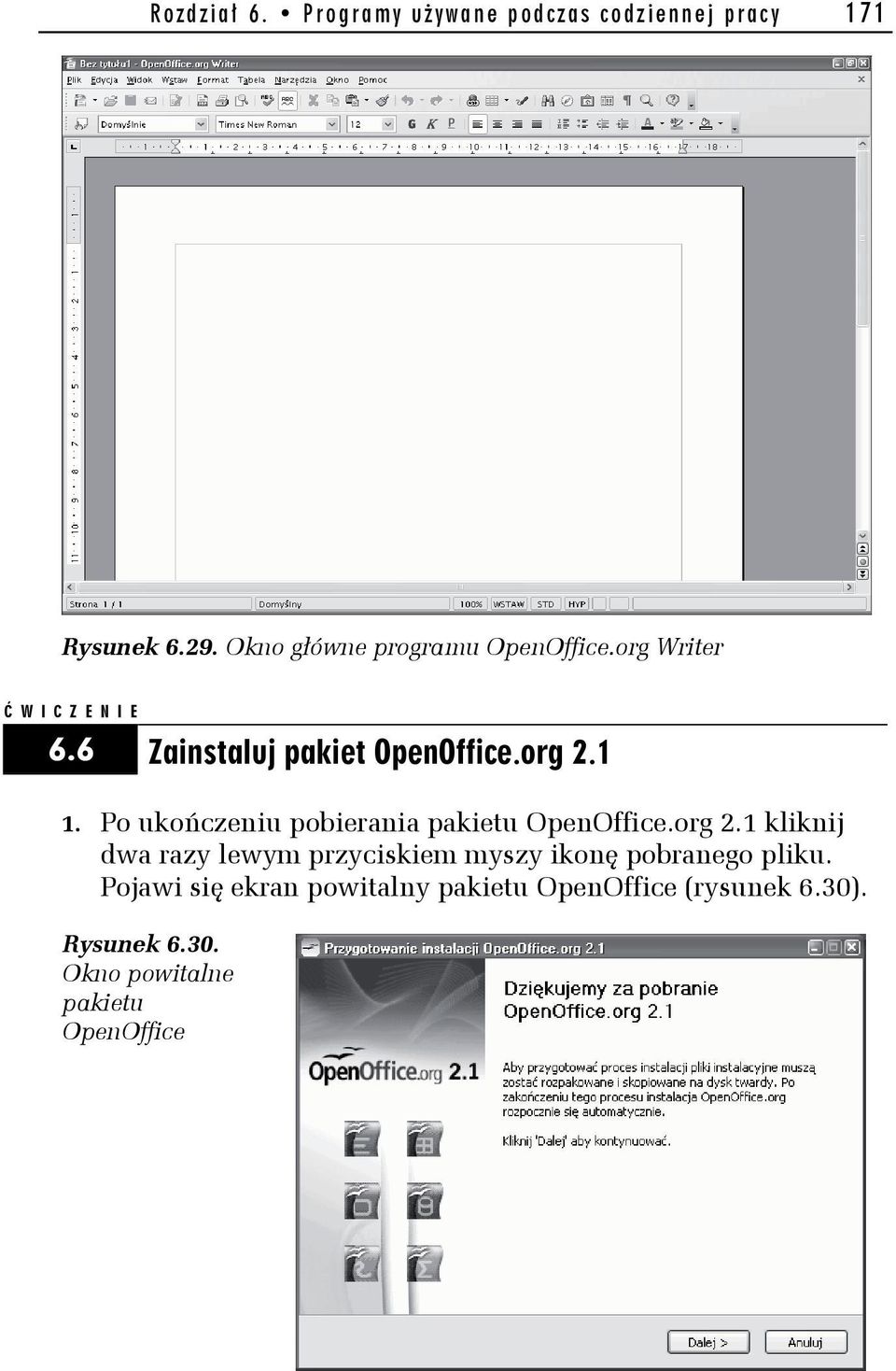 Po ukończeniu pobierania pakietu OpenOffice.org 2.