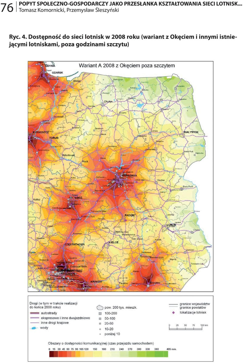 4. Dostępność do sieci lotnisk w 2008 roku (wariant z