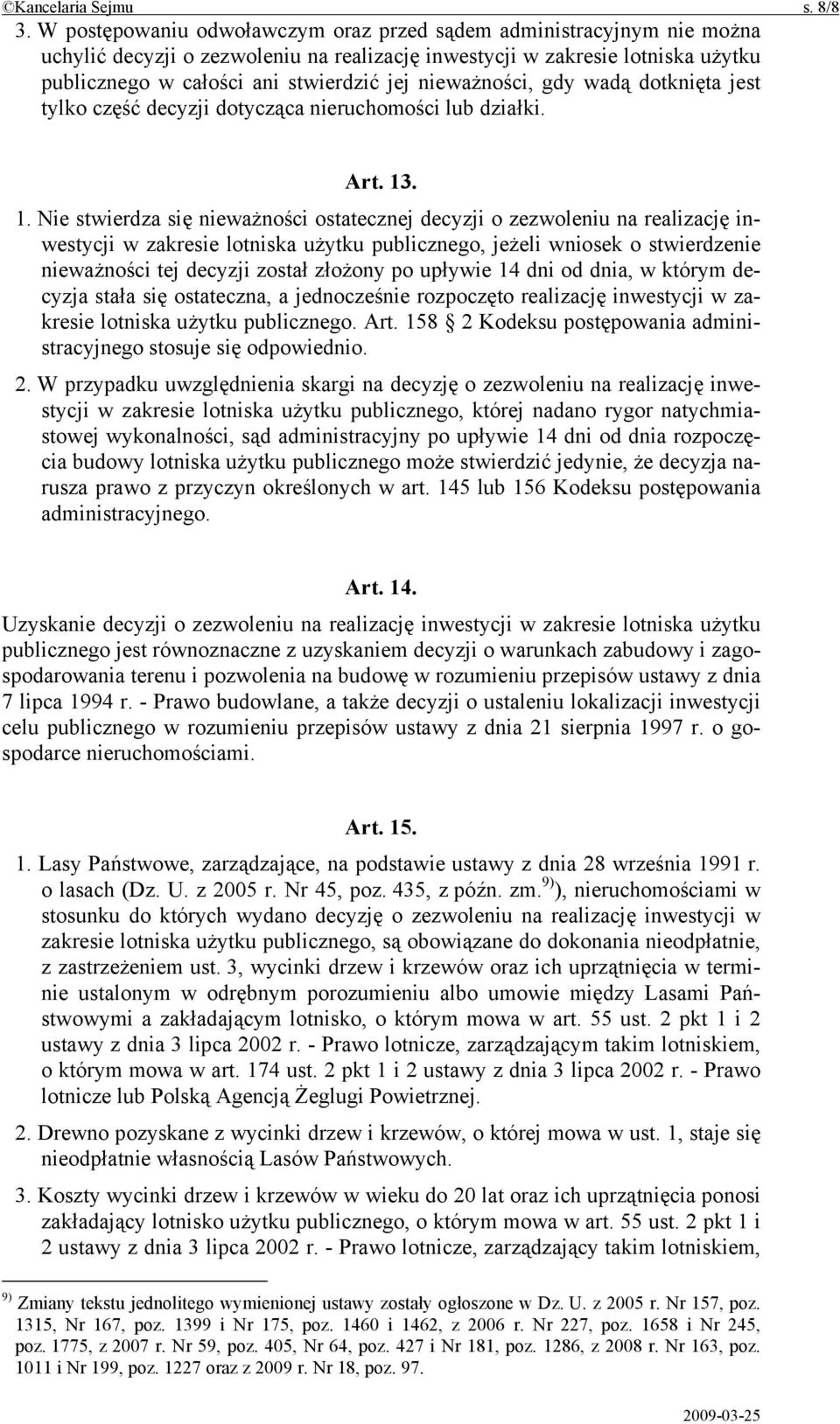 nieważności, gdy wadą dotknięta jest tylko część decyzji dotycząca nieruchomości lub działki. Art. 13