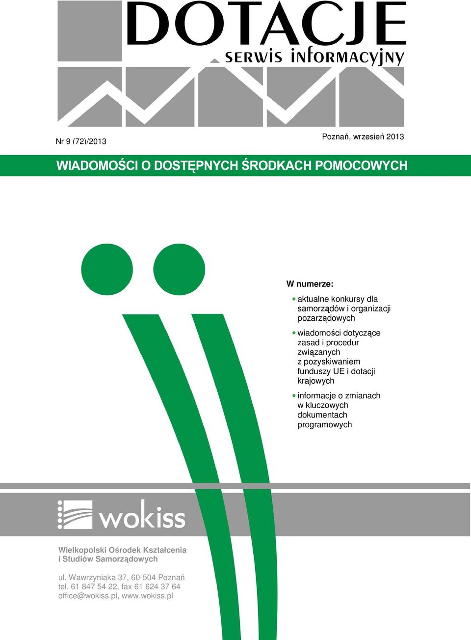 krajwych infrmacje zmianach w kluczwych dkumentach prgramwych Wielkplski Ośrdek Kształcenia i