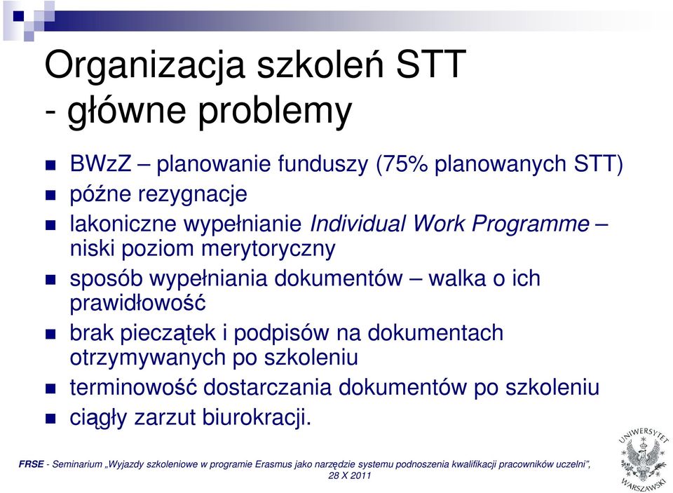 wypełniania dokumentów walka o ich prawidłowość brak pieczątek i podpisów na dokumentach