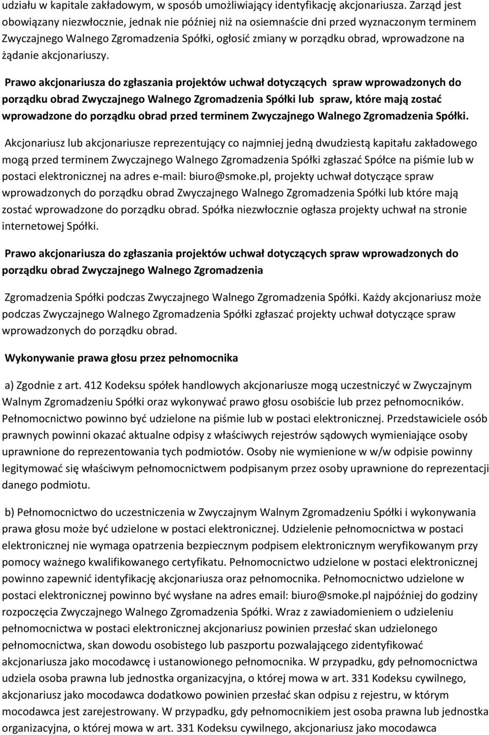 żądanie akcjonariuszy.