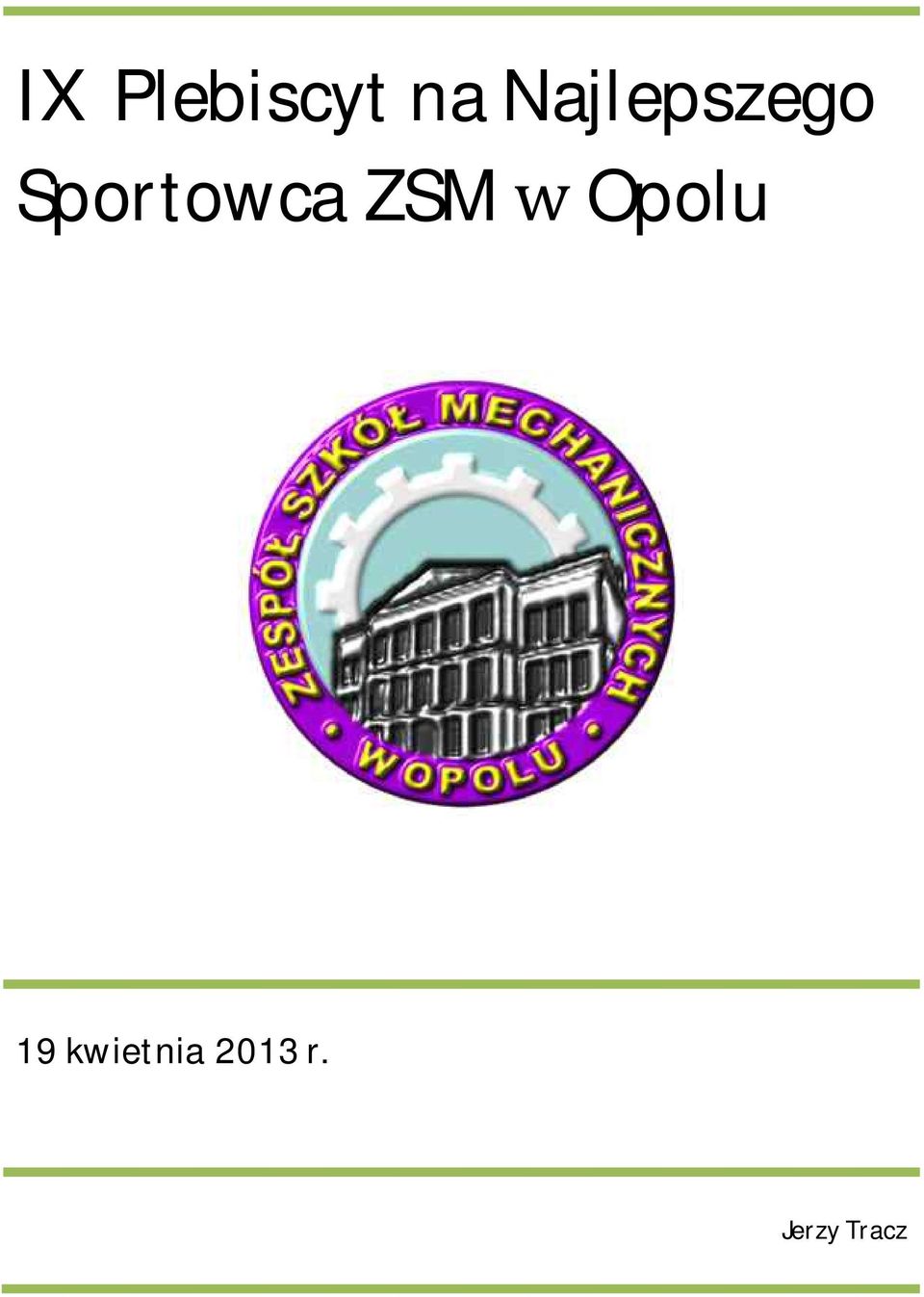 Sportowca ZSM Opolu