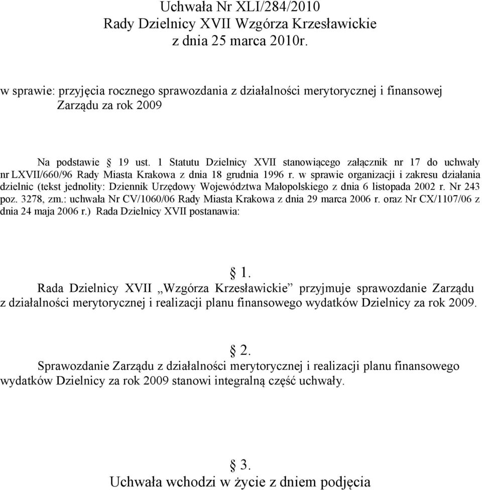 oraz Nr CX/1107/06 z dnia 24 maja 2006 r.