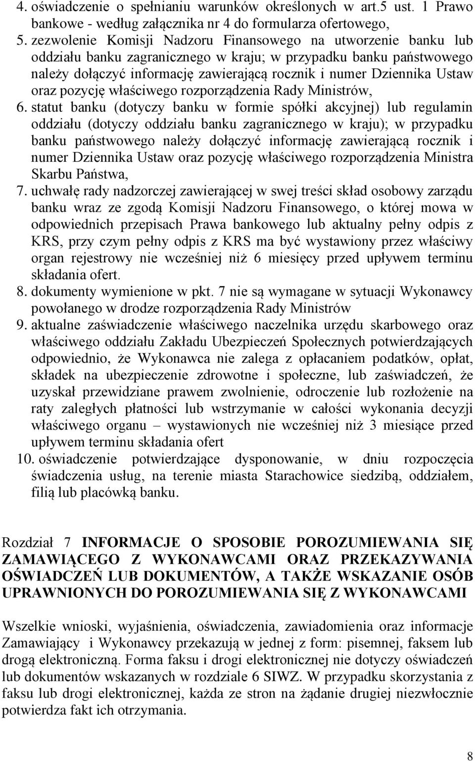 Ustaw oraz pozycję właściwego rozporządzenia Rady Ministrów, 6.