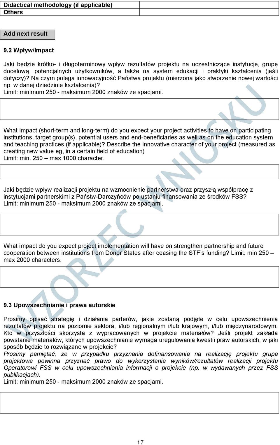 kształcenia (jeśli dotyczy)? Na czym polega innowacyjność Państwa projektu (mierzona jako stworzenie nowej wartości np. w danej dziedzinie kształcenia)?