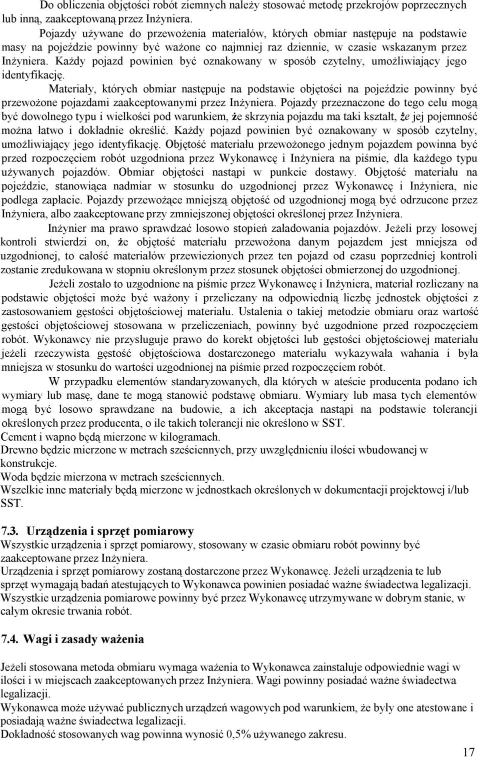 Każdy pojazd powinien być oznakowany w sposób czytelny, umożliwiający jego identyfikację.