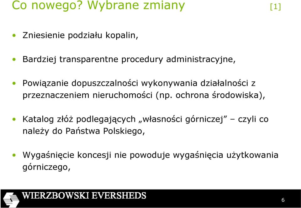 administracyjne, Powiązanie dopuszczalności wykonywania działalności z przeznaczeniem