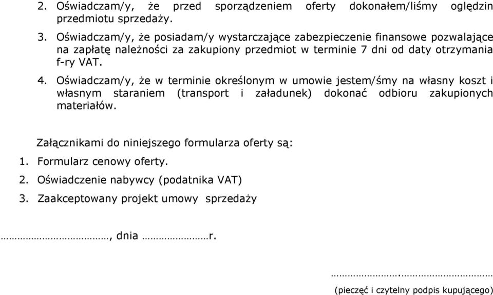 otrzymania f-ry VAT. 4.