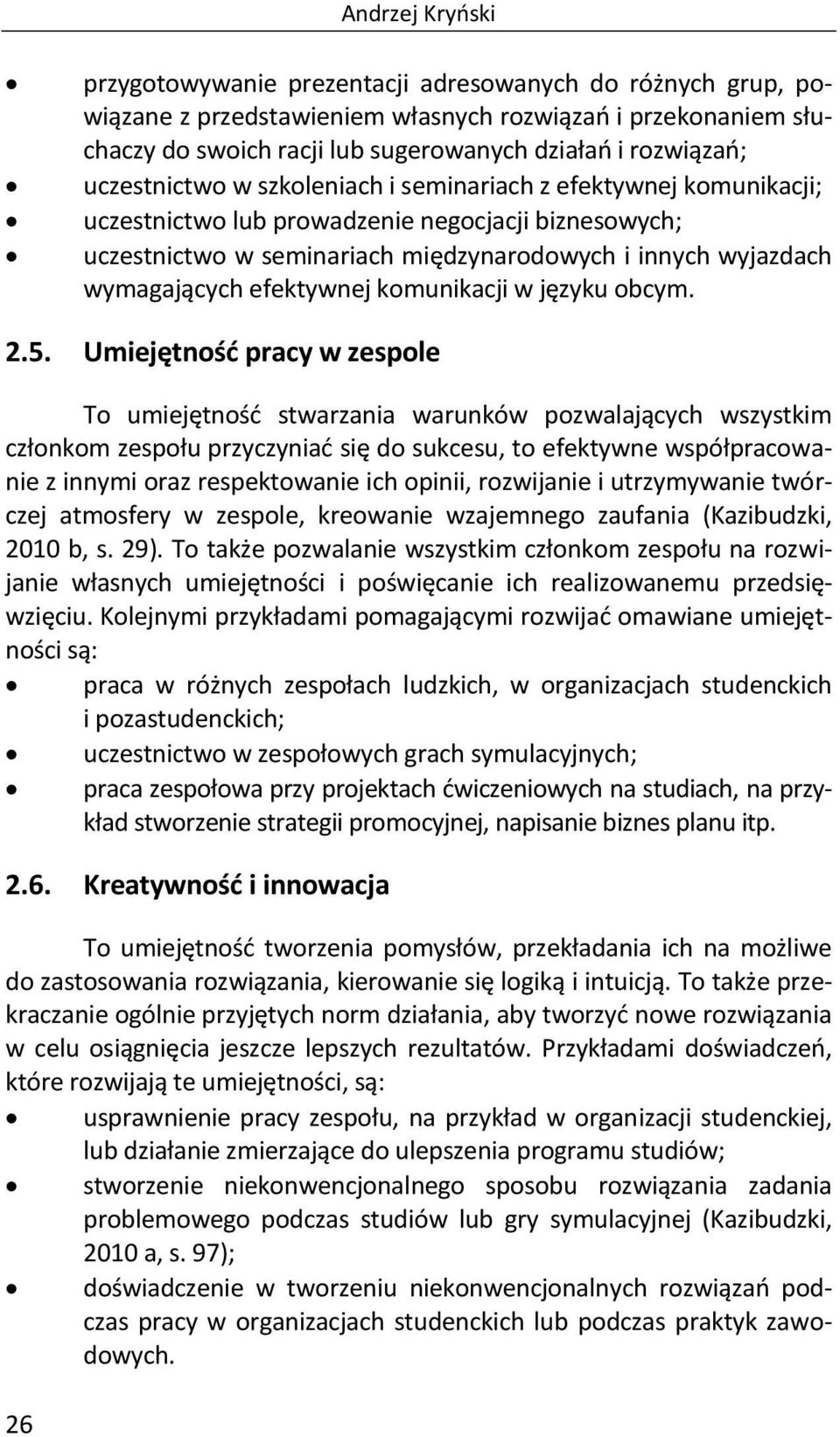 efektywnej komunikacji w języku obcym. 2.5.