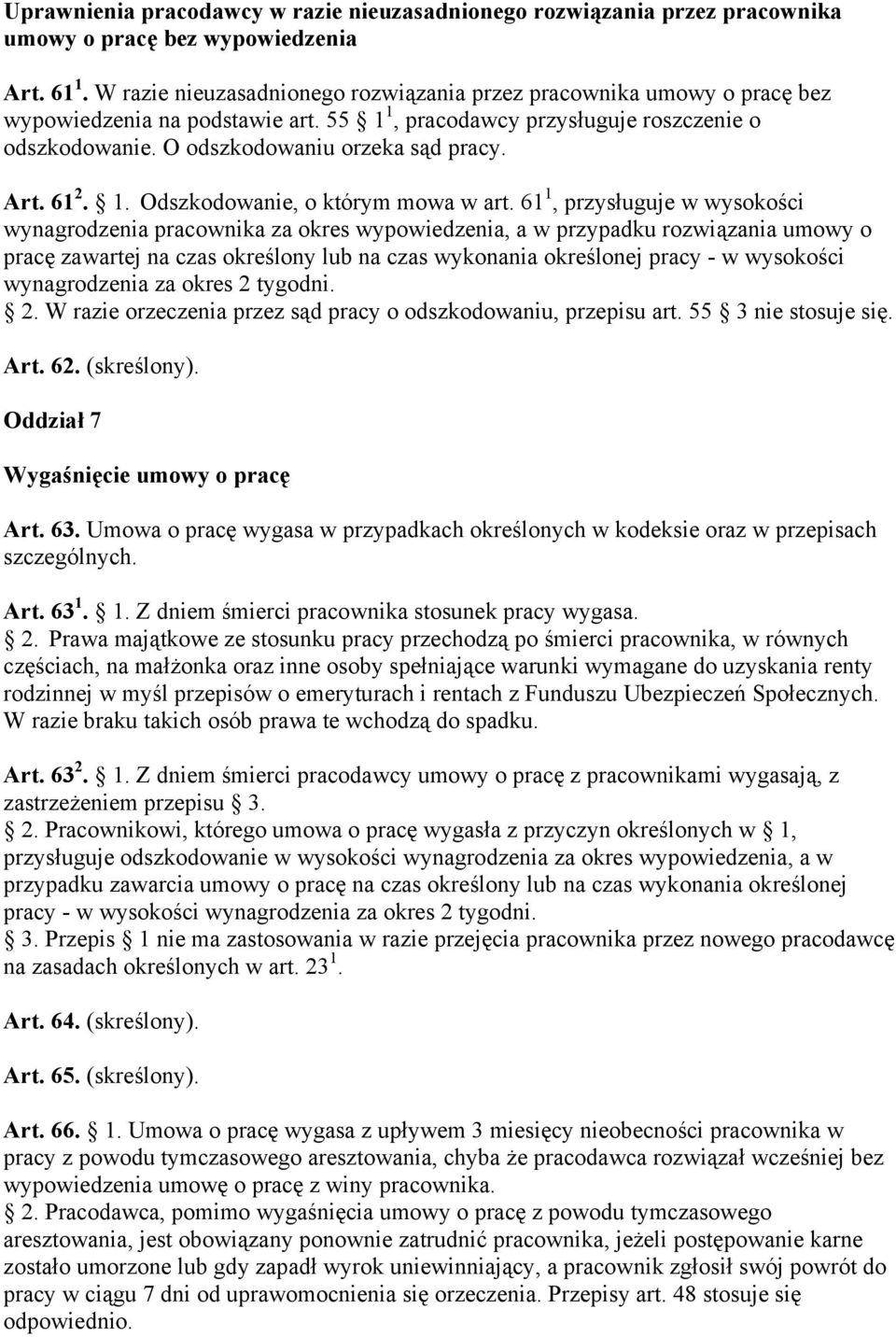 Art. 61 2. 1. Odszkodowanie, o którym mowa w art.