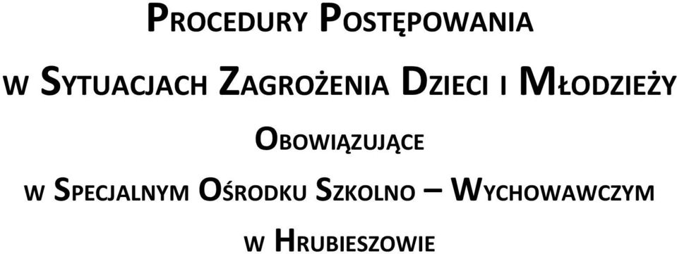 MŁODZIEŻY OBOWIĄZUJĄCE W