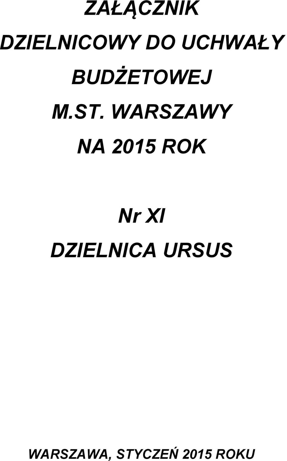 WARSZAWY NA 2015 ROK Nr XI