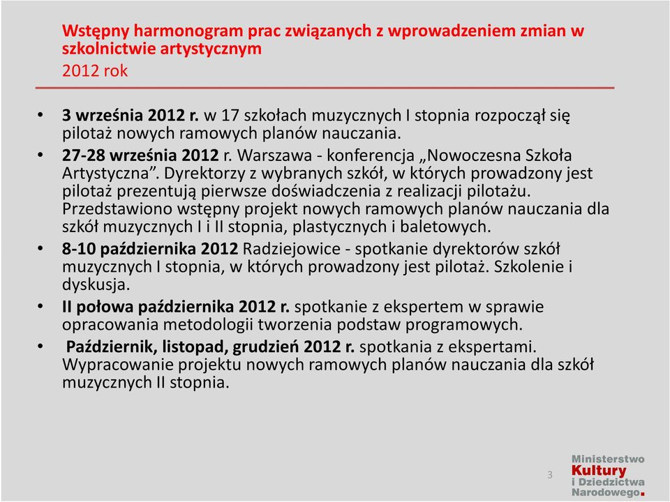 Dyrektorzy z wybranych szkół, w których prowadzony jest pilotaż prezentują pierwsze doświadczenia z realizacji pilotażu.