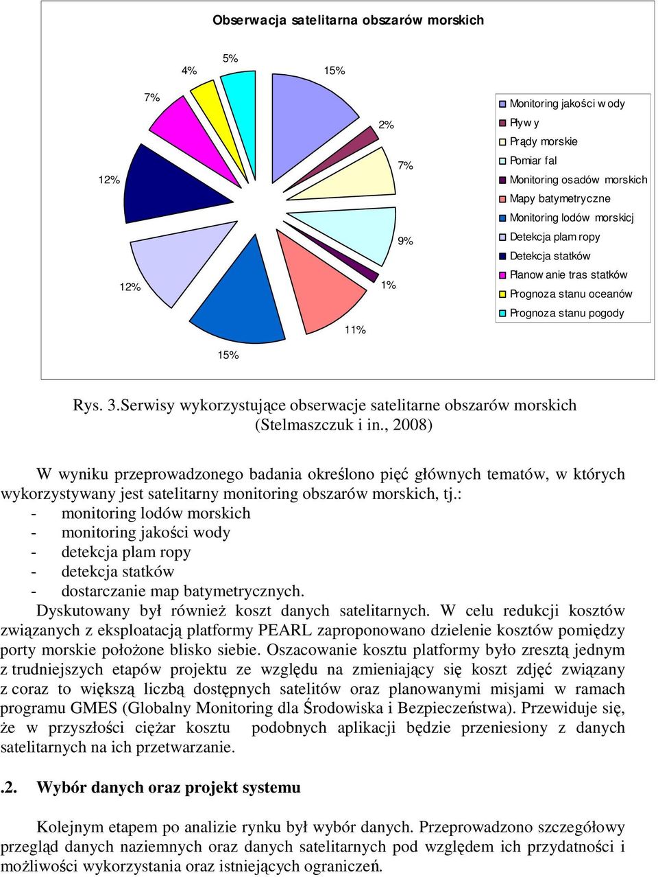 Serwisy wykorzystujące obserwacje satelitarne obszarów morskich (Stelmaszczuk i in.