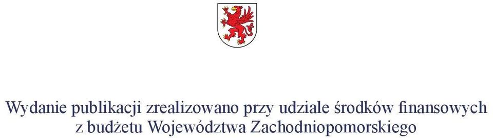 środków finansowych z