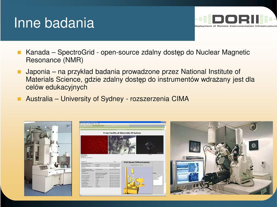 National Institute of Materials Science, gdzie zdalny dostęp do instrumentów