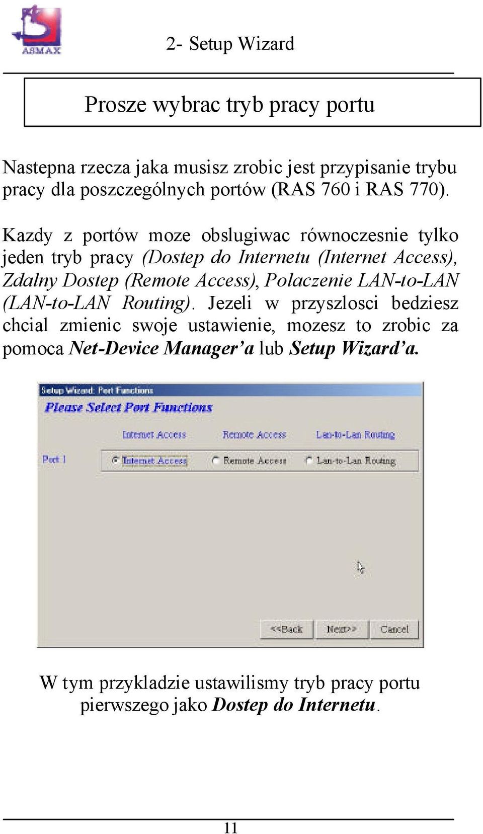 Access), Polaczenie LAN-to-LAN (LAN-to-LAN Routing).