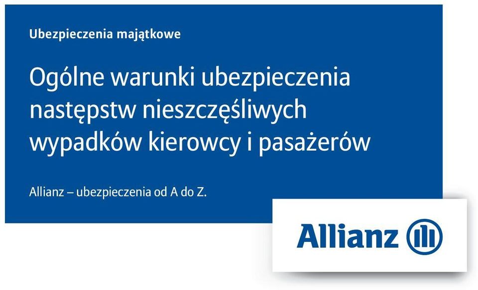 nieszczęśliwych wypadków kierowcy i