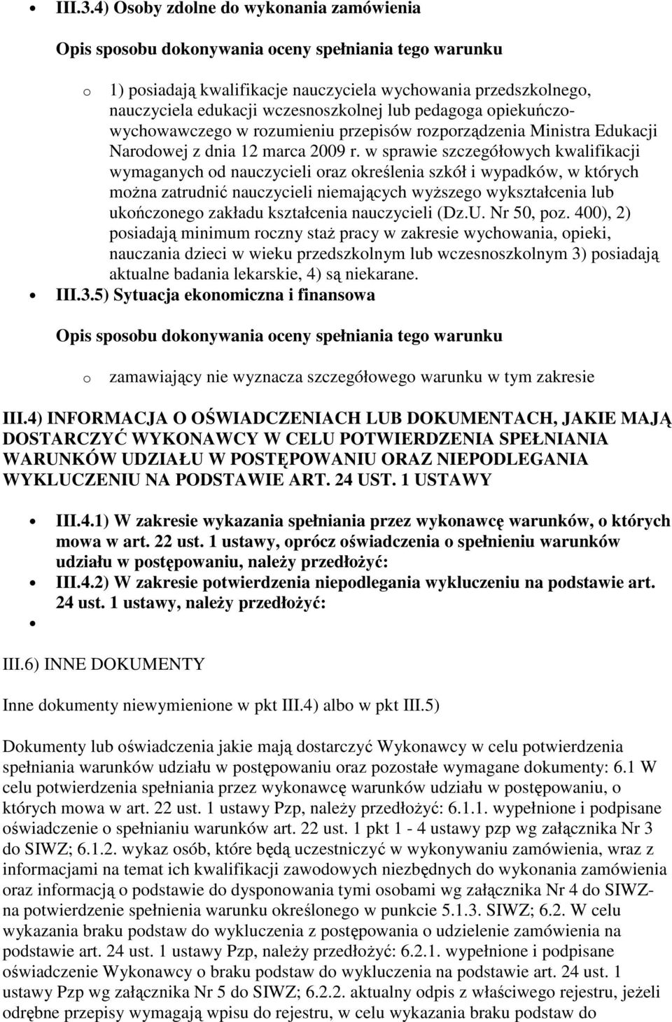 przepisów rozporządzenia Ministra Edukacji Narodowej z dnia 12 marca 2009 r.