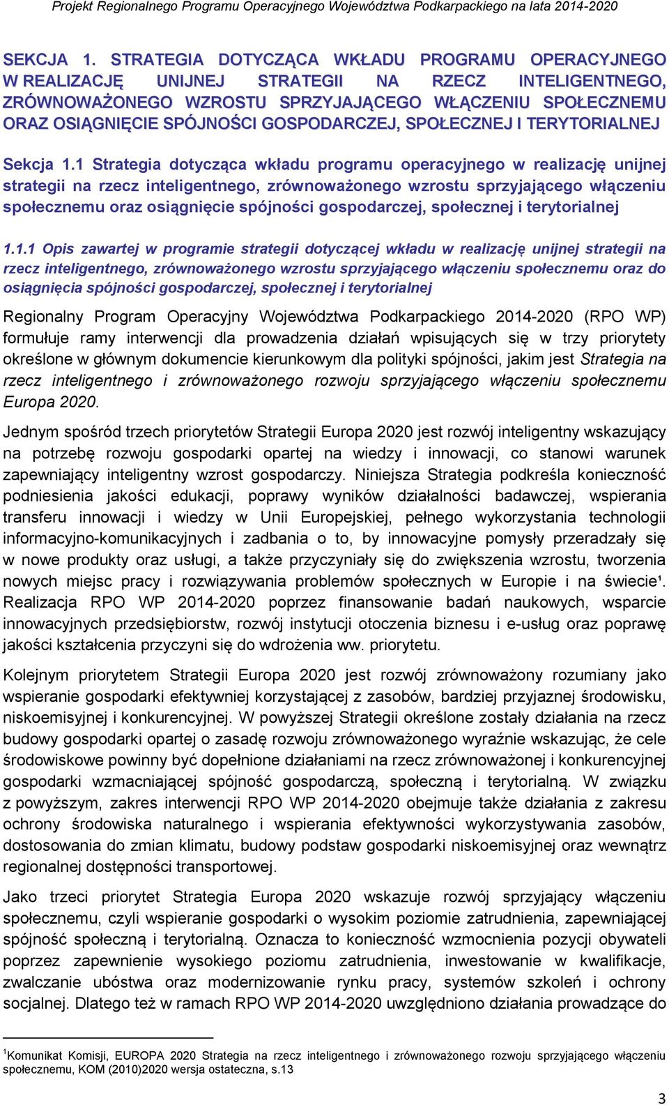 GOSPODARCZEJ, SPOŁECZNEJ I TERYTORIALNEJ Sekcja 1.