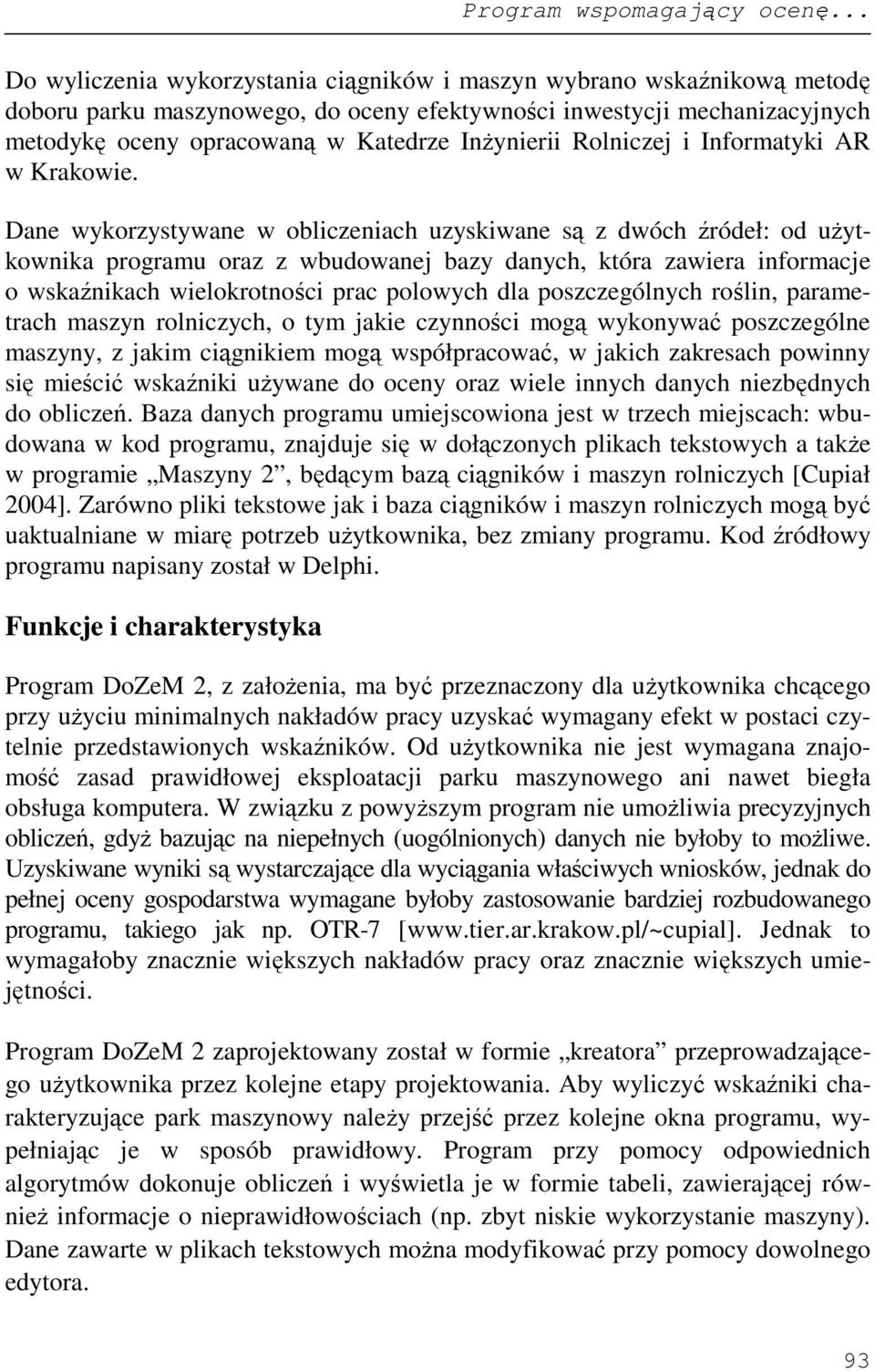 InŜynierii Rolniczej i Informatyki AR w Krakowie.