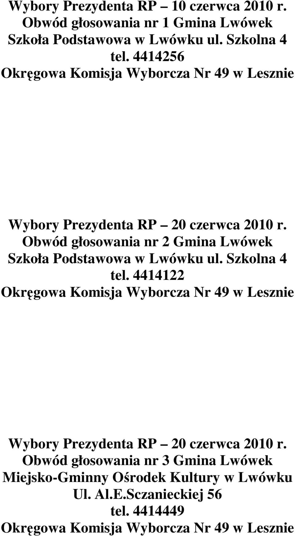 4414256 Wybory Prezydenta RP 20 czerwca 2010 r.