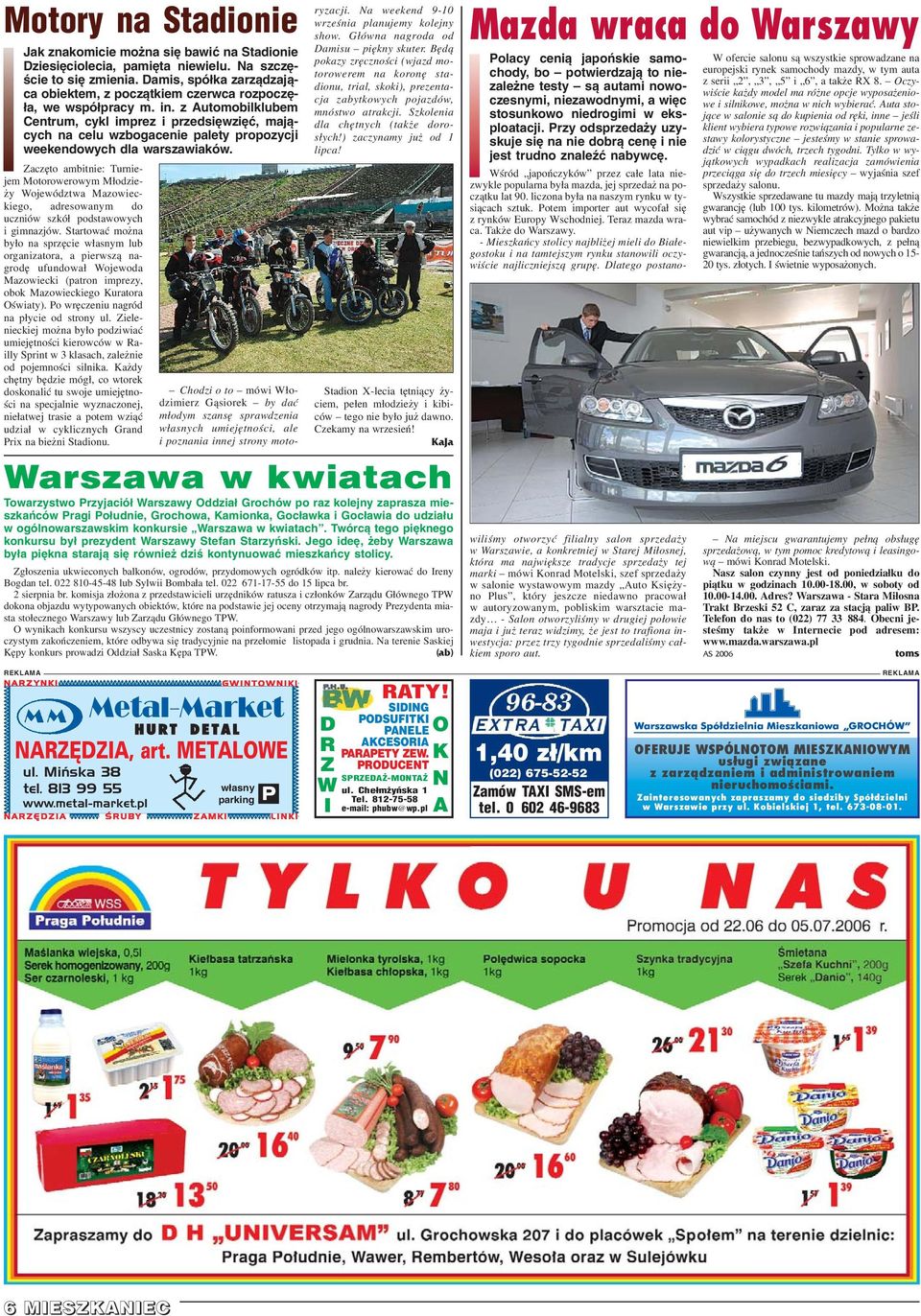 z Automobilklubem Centrum, cykl imprez i przedsiêwziêæ, maj¹cych na celu wzbogacenie palety propozycji weekendowych dla warszawiaków.