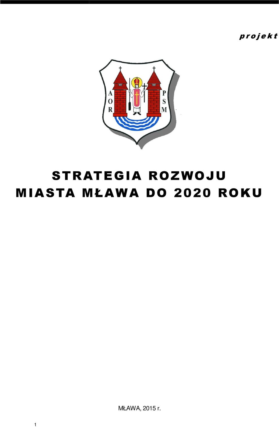 ROZWOJU MIASTA