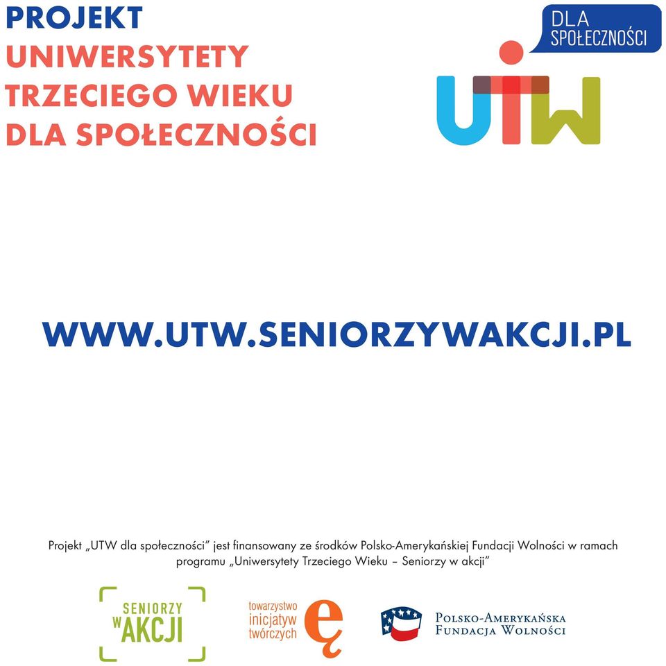 PL Projekt UTW dla społeczności jest finansowany ze środków
