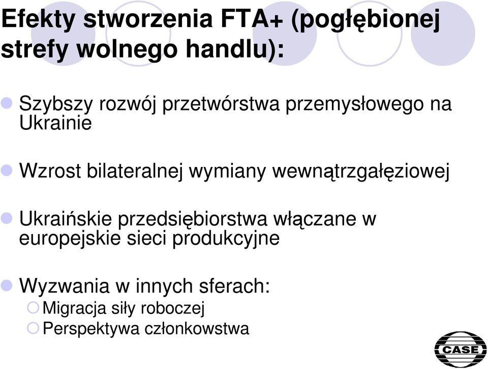 wewnątrzgałęziowej Ukraińskie przedsiębiorstwa włączane w europejskie sieci