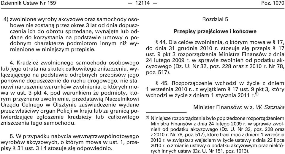 charakterze podmiotom innym niż wymienione w niniejszym przepisie. 4.