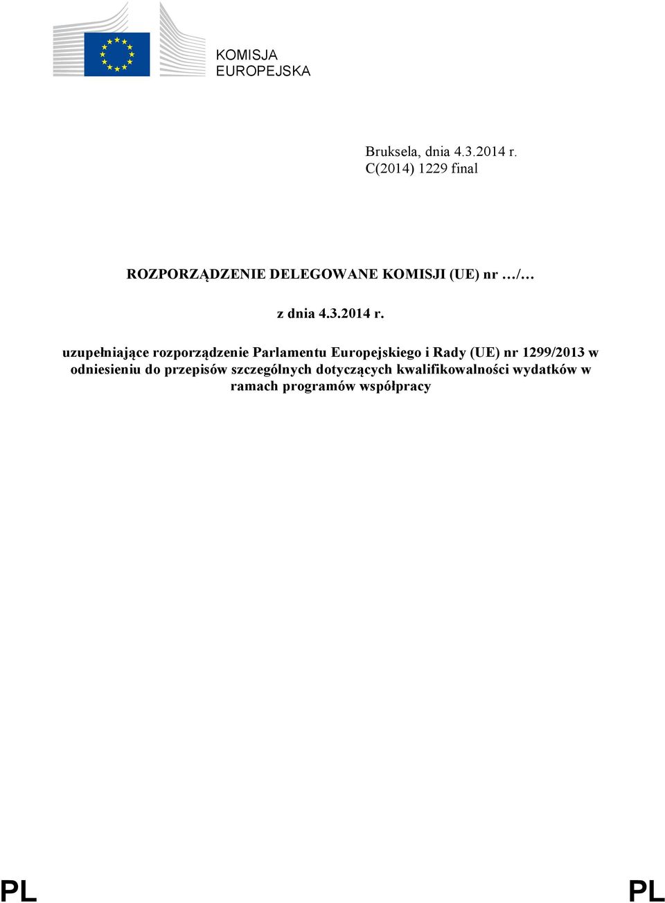 uzupełniające rozporządzenie Parlamentu Europejskiego i Rady (UE) nr 1299/2013 w