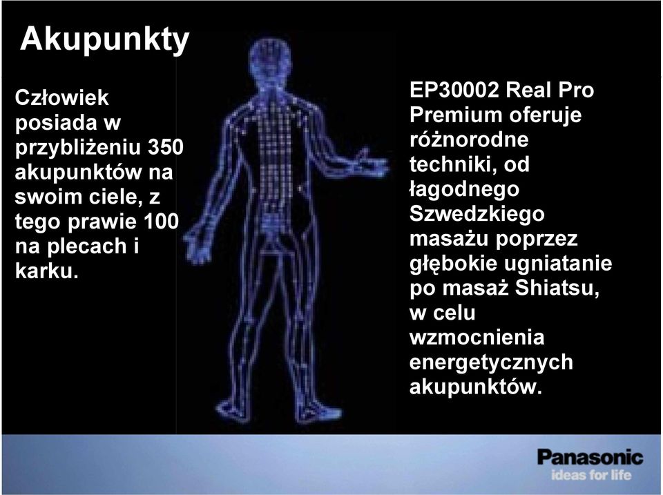 EP30002 Real Pro Premium oferuje ró norodne techniki, od agodnego