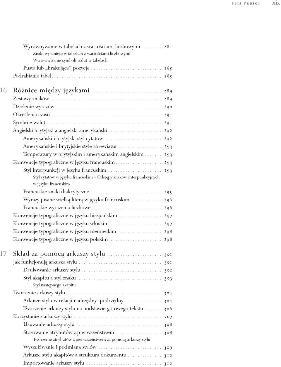 ...........................................290 Określenia czasu..............................................291 Symbole walut................................................291 Angielski brytyjski a angielski amerykański.