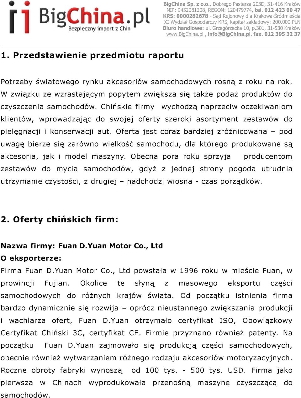 Chińskie firmy wychodzą naprzeciw oczekiwaniom klientów, wprowadzając do swojej oferty szeroki asortyment zestawów do pielęgnacji i konserwacji aut.