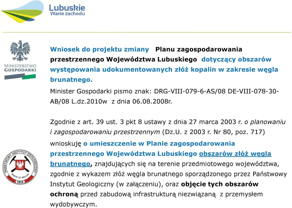 o planowaniu i zagospodarowaniu przestrzennym (Dz.U. z 2003 r. Nr 80, poz.